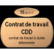 Contrat de travail à durée déterminée CDD