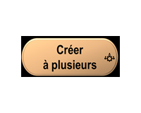 Créer à plusieurs